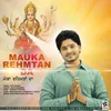 About Mauka Rehmtan Da Song